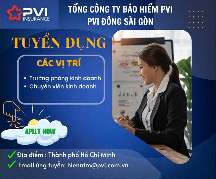 PVI ĐÔNG SÀI GÒN TUYỂN DỤNG